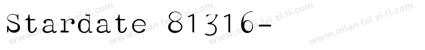Stardate 81316字体转换
